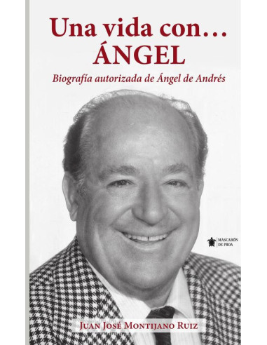 Una vida con…Ángel