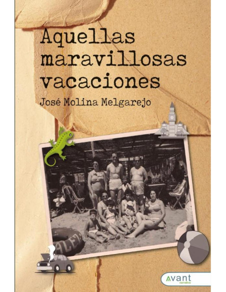 Aquellas maravillosas vacaciones