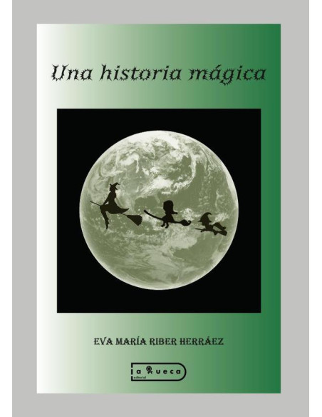 Una historia mágica