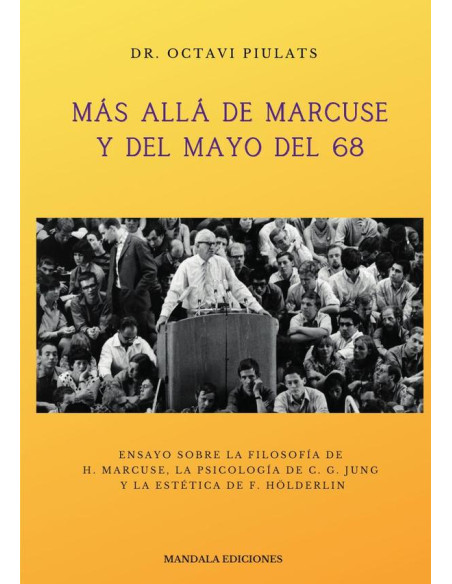 Más allá de Marcuse y del Mayo del 68