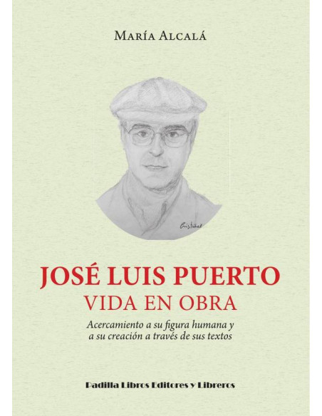 José Luis Puerto, vida en obra