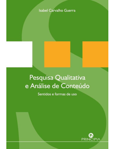 Pesquisa Qualitativa e Análise de Conteúdo:Sentidos e Formas de Uso