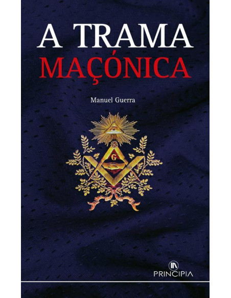 A Trama Maçónica