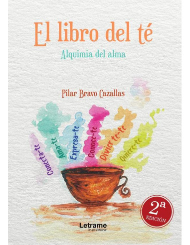 El libro del té. Alquimia del alma