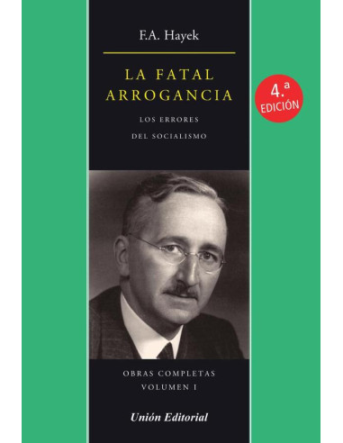 La fatal arrogancia (UEPOD):Los errores del socialismo