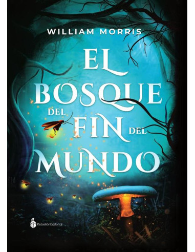 El bosque del fin del mundo