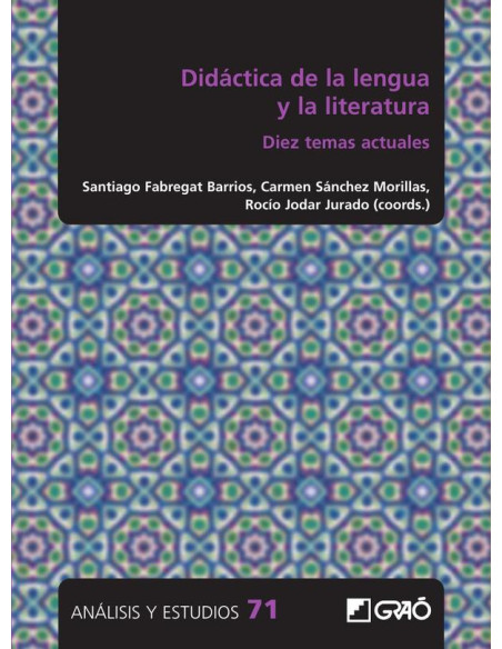 Didáctica de la lengua y la literatura:Diez temas actuales