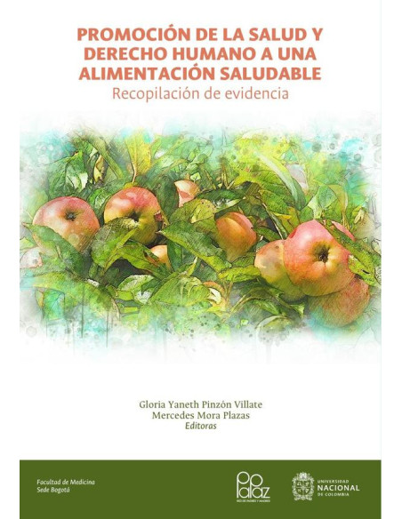 Promoción de la salud y derecho humano a una alimentación saludable: recopilación de evidencia