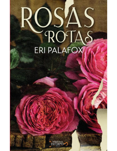 Rosas rotas