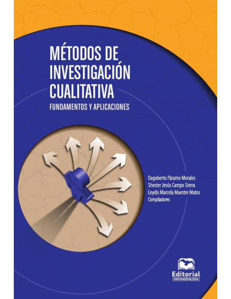 Métodos de investigación cualitativa:Fundamentos y aplicaciones