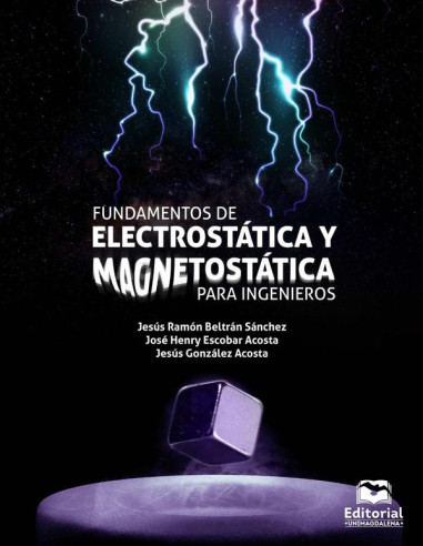 Fundamentos de electrostática y magnetostática para ingenieros