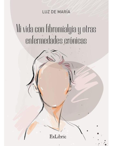 Mi vida con fibromialgia y otras enfermedades crónicas