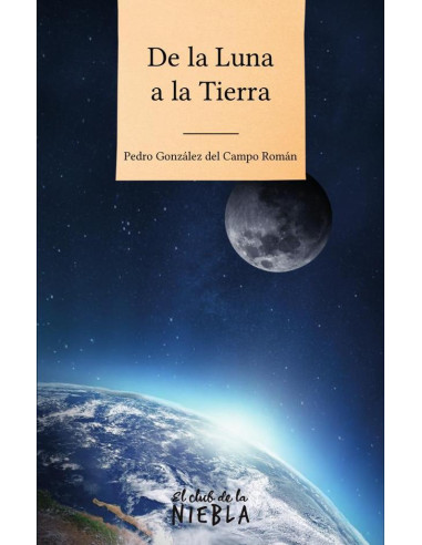 De la luna a la tierra 