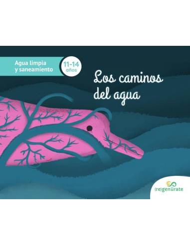 Los caminos del agua