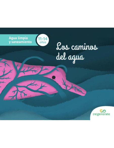 Los caminos del agua