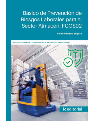 Básico de Prevención de Riesgos Laborales para el Sector Almacén