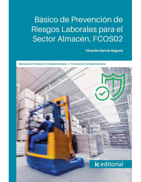 Básico de Prevención de Riesgos Laborales para el Sector Almacén