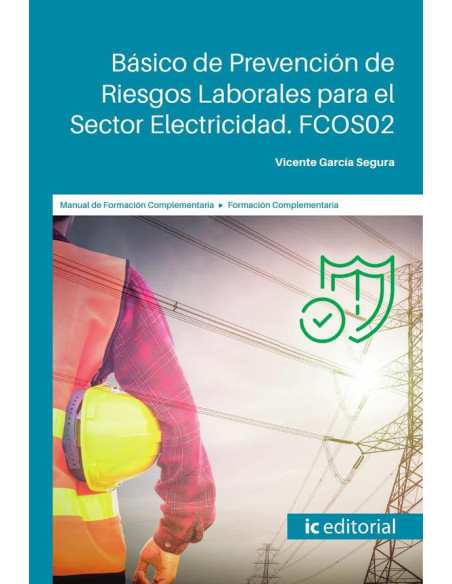 Básico de Prevención de Riesgos Laborales para el Sector Electricidad