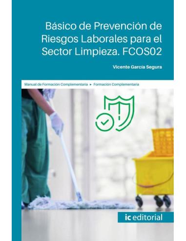 Básico de Prevención de Riesgos Laborales para el Sector Limpieza