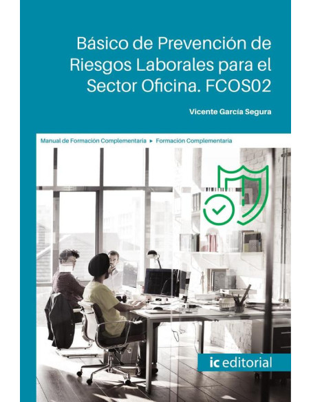 Básico de Prevención de Riesgos Laborales para el Sector Oficina