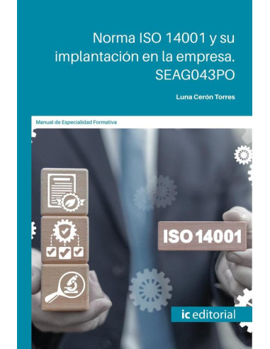 Norma ISO 14001 y su implantación en la empresa