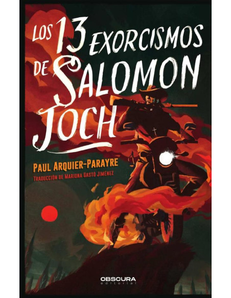 Los 13 exorcismos de Salomon Joch