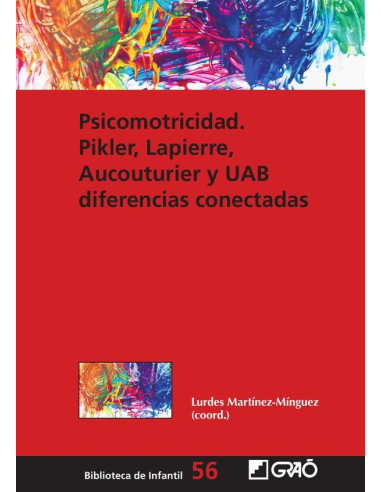 Psicomotricidad: Pikler, Lapierre, Aucouturier y UAB diferencias conectadas