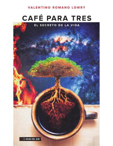 Café para tres:El secreto de la vida