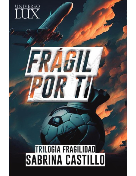 Frágil por ti