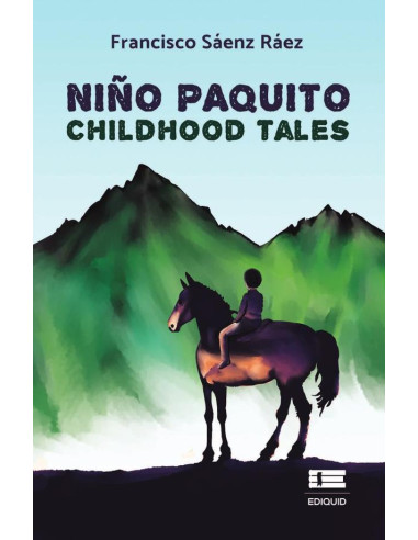 Niño Paquito:Childhood tales