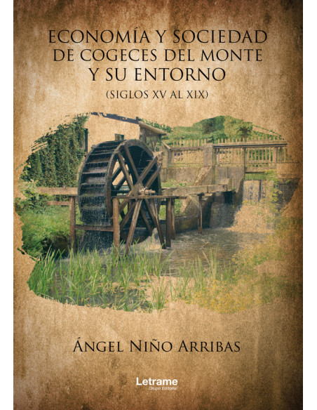 Economía y sociedad de Cogeces del Monte y su entorno