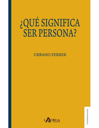 ¿Qué significa ser persona?