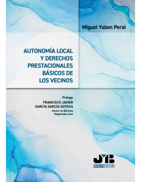 Autonomía local y derechos prestacionales básicos de los vecinos