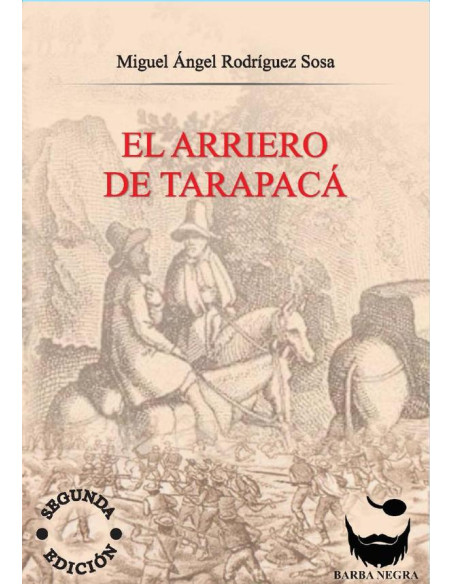 El arriero de tarapacá 