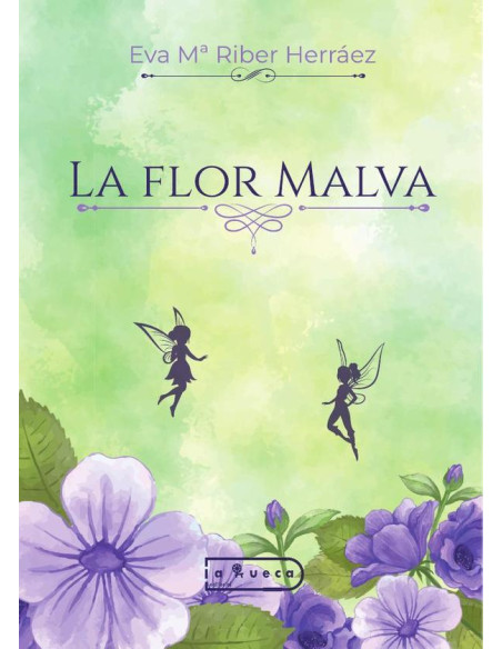 La flor malva