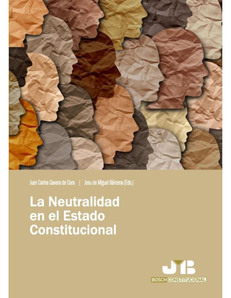 La neutralidad en el Estado Constitucional