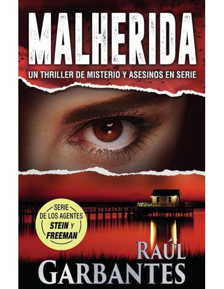 Malherida:Un thriller de misterio y asesinos en serie