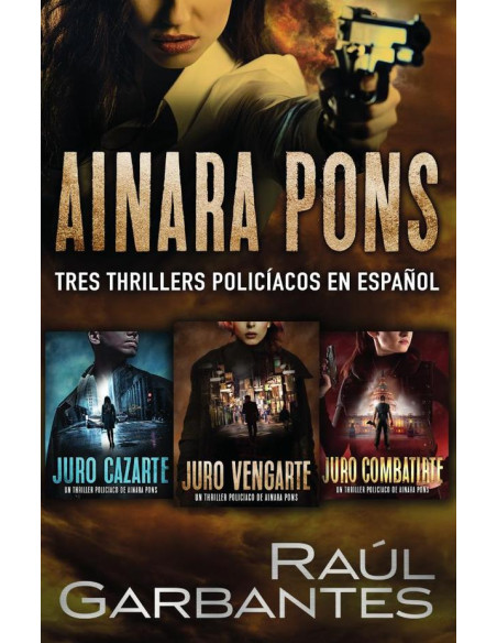 Ainara Pons:Tres thrillers policíacos en español