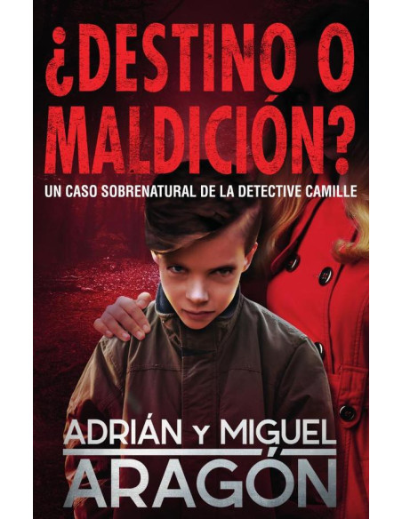 ¿Destino o maldición?:Un caso sobrenatural de la detective Camille