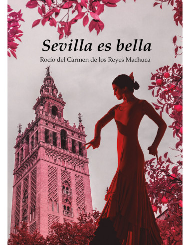 Sevilla es bella