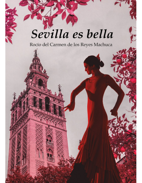 Sevilla es bella