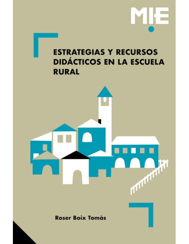 Estrategias y recursos didácticos en la escuela rural