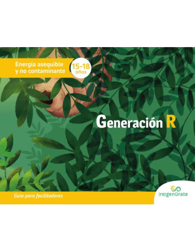 Generación R Guía para facilitadores