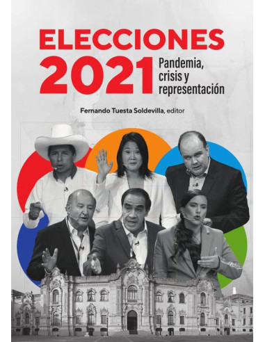 Elecciones 2021 :Pandemia, crisis y representación