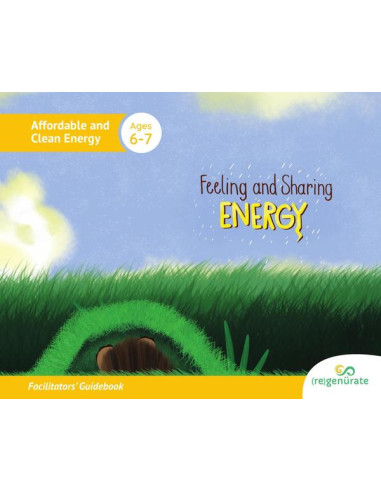 Feeling and Sharing Energy: Facilitators' Guidebook