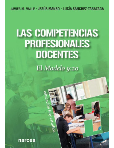 Las competencias profesionales docentes:El Modelo 9:20