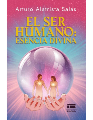 El ser humano: esencia divina