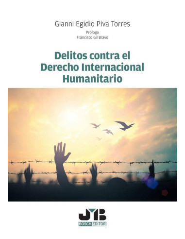 Delitos contra el Derecho internacional humanitario