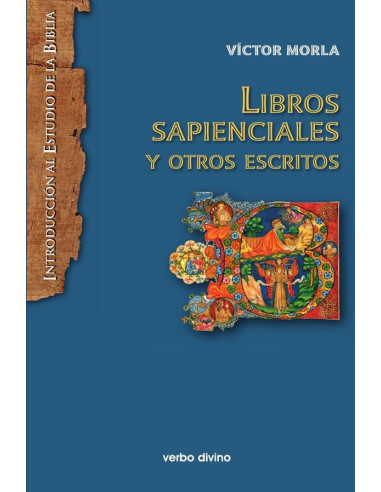 Libros sapienciales y otros escritos