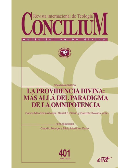 La providencia divina: más allá del paradigma de la omnipotencia:Concilium 401